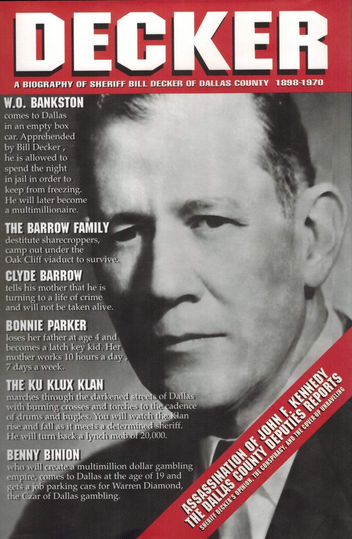 DECKER, A Biography of Sheriff Bill Decker of Dallas County 1898-1970