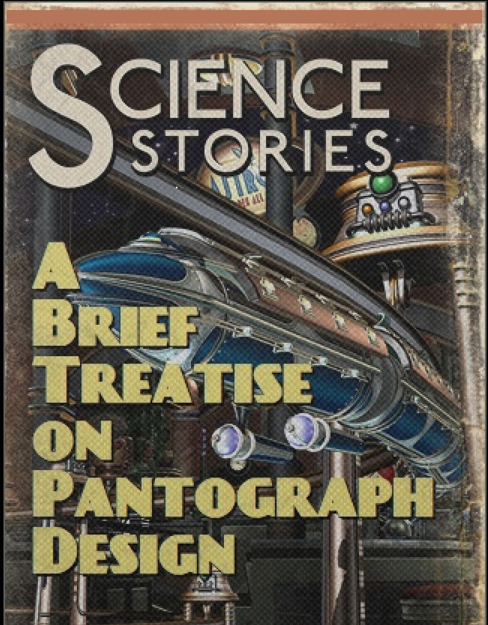 A Brief Treatise on Pantograph Design
