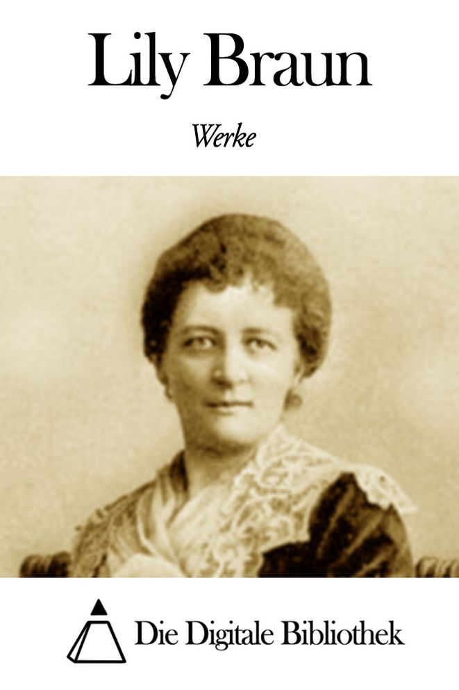 Werke von Lily Braun