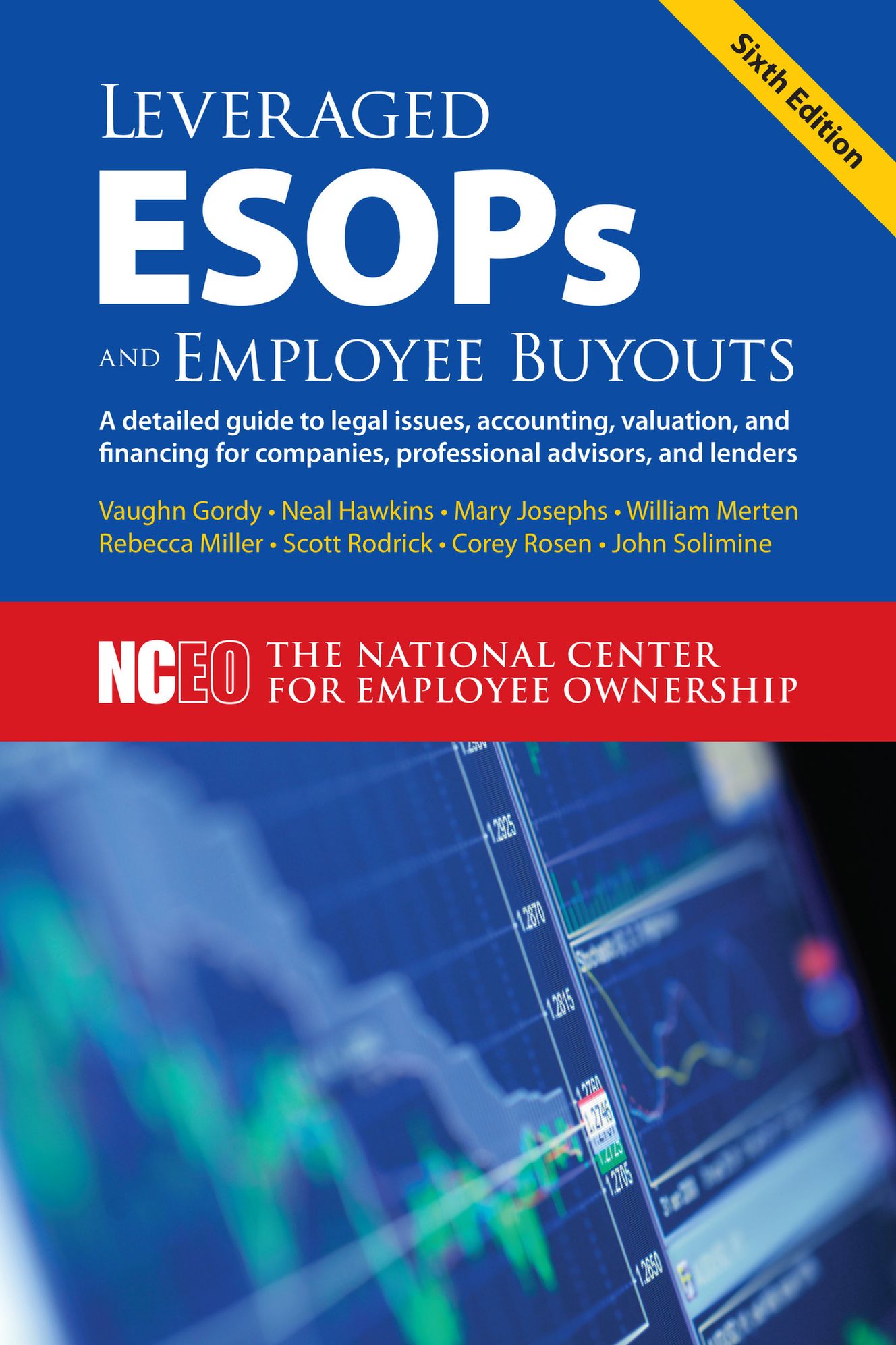 Leveraged ESOPs and Employee Buyouts, 6th ed.