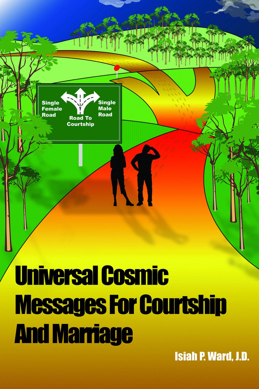 Universal Cosmic Message For Courtship and Marriage