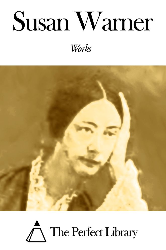 Works of Susan Warner