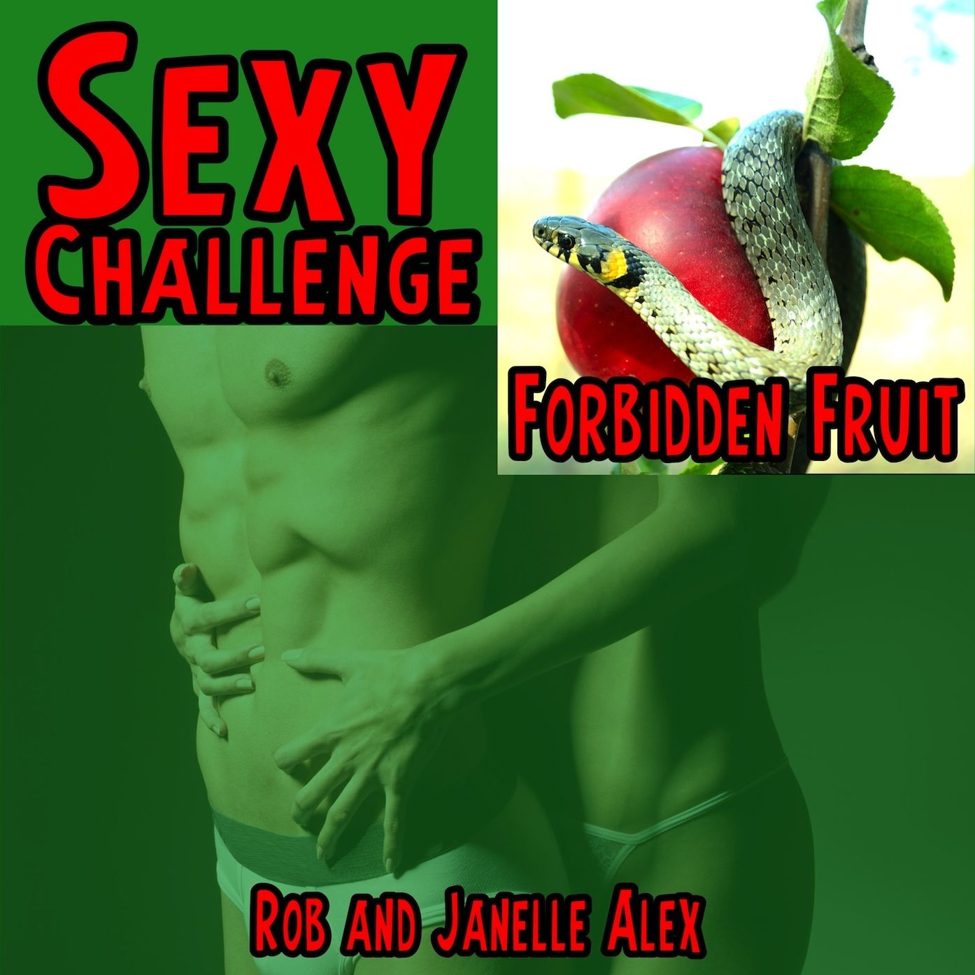 Sexy Challenge - Forbidden Fruit