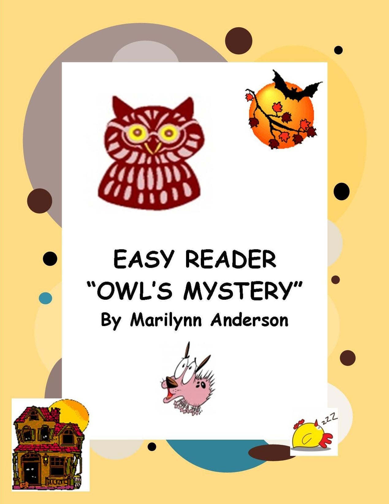 EASY READER ~~ "OWL'S MYSTERY"
