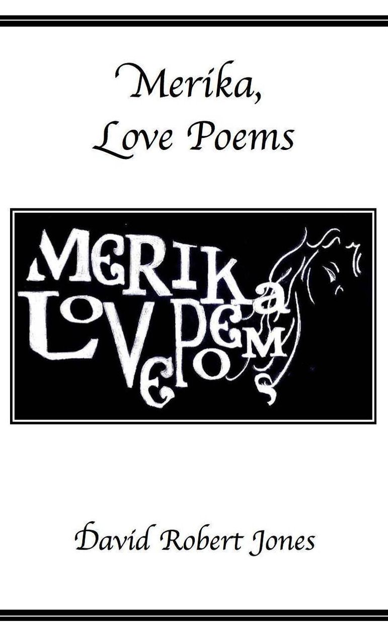 Merika, Love Poems