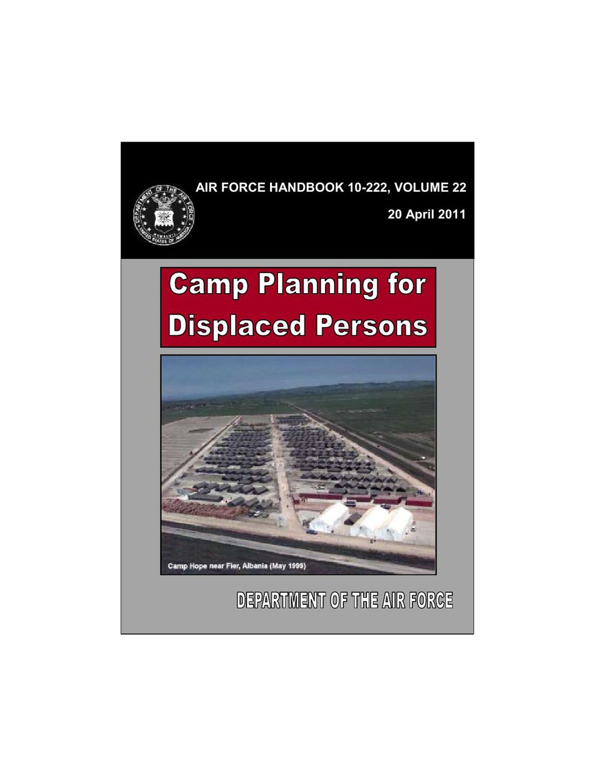 Camp Planning for Displaced Persons (AFH 10-222V22)
