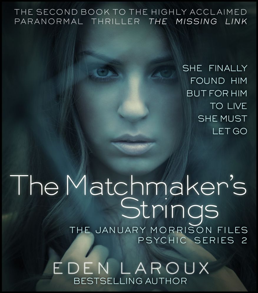 The Matchmaker's Strings - The January Morrison Files, Psychic Series 2