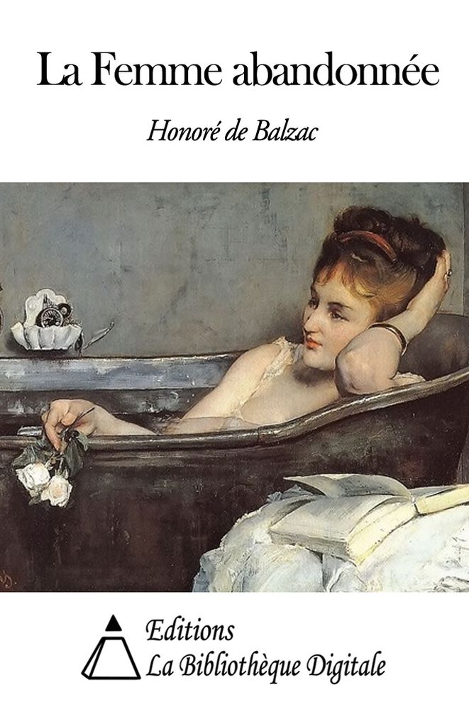 La Femme abandonn&eacute;e
