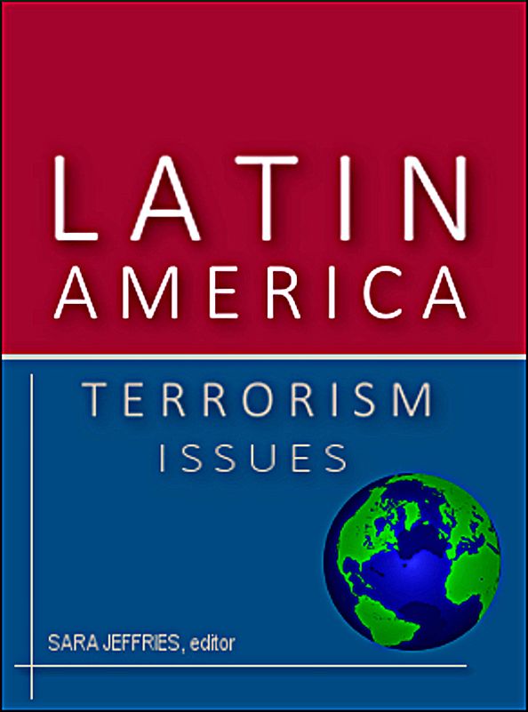 Latin America: Terrorism Issues