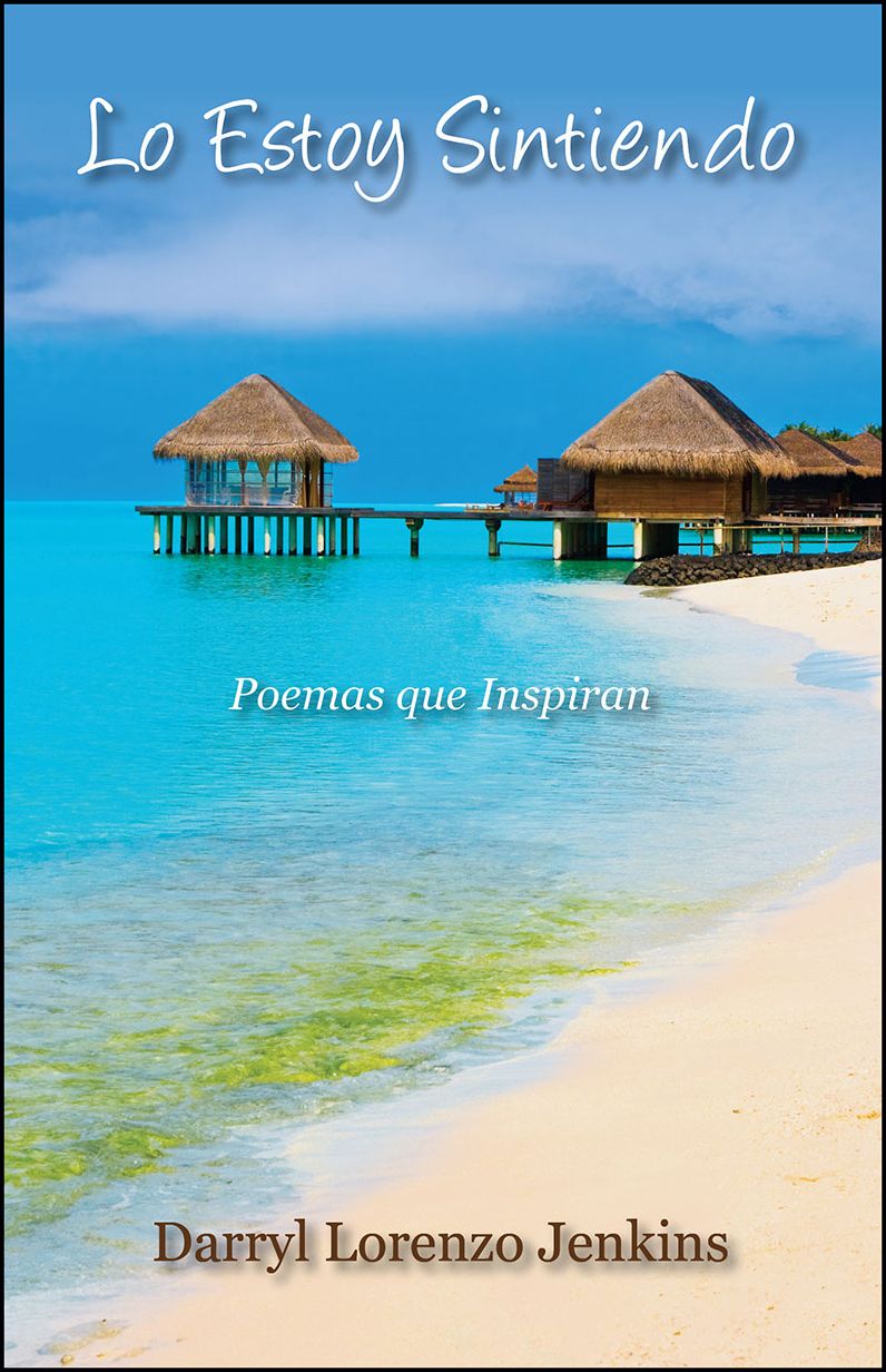 Lo Estoy Sintiendo: Poemas que Inspiran