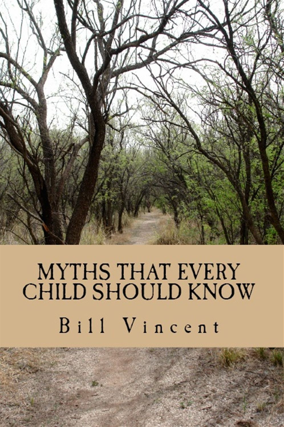 MYTHS THAT EVERY CHILD SHOULD KNOW