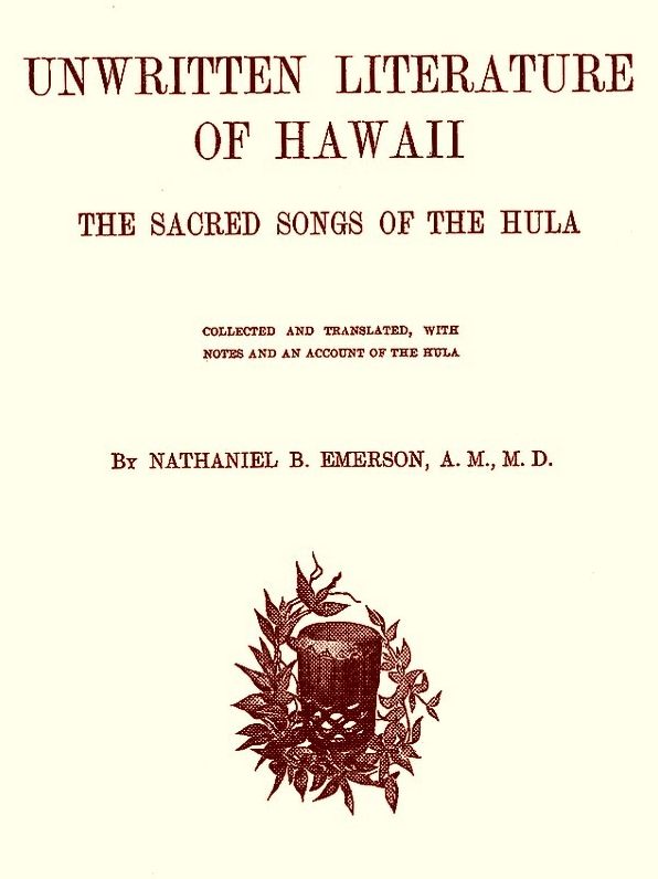 Unwritten Literature of Hawaii