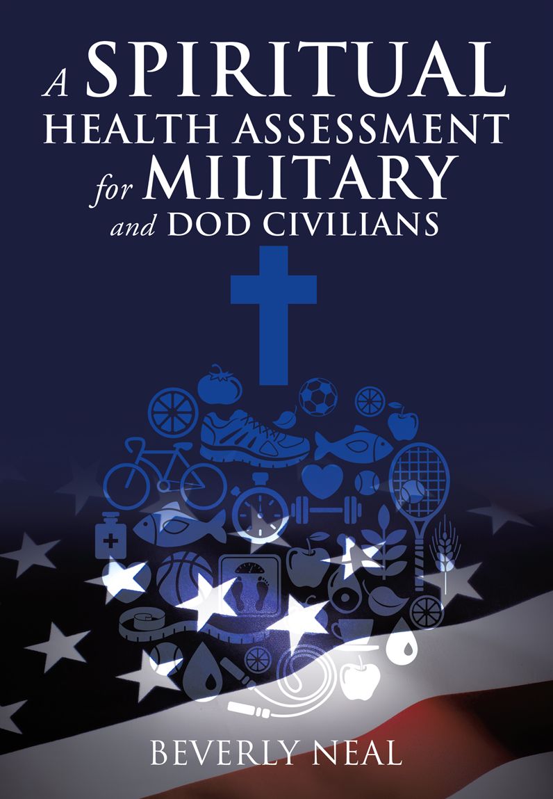 A Spiritual Health Assessment for Military and DOD Civilians