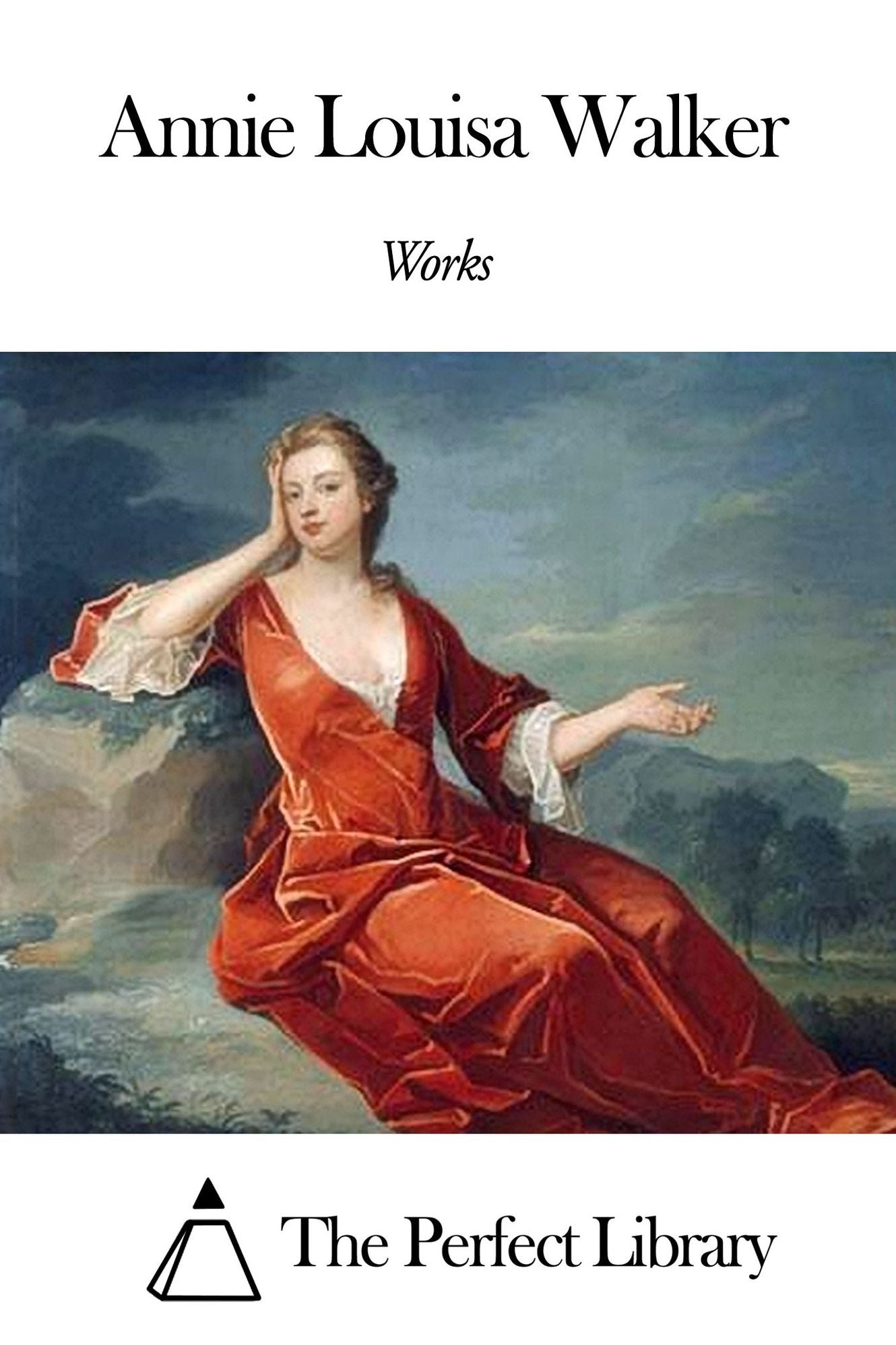 Works of Annie Louisa Walker
