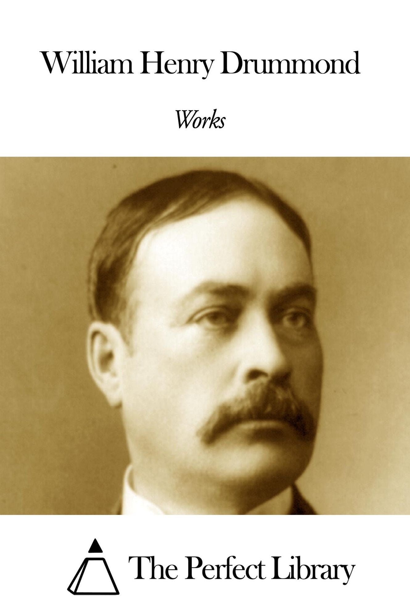 Works of William Henry Drummond