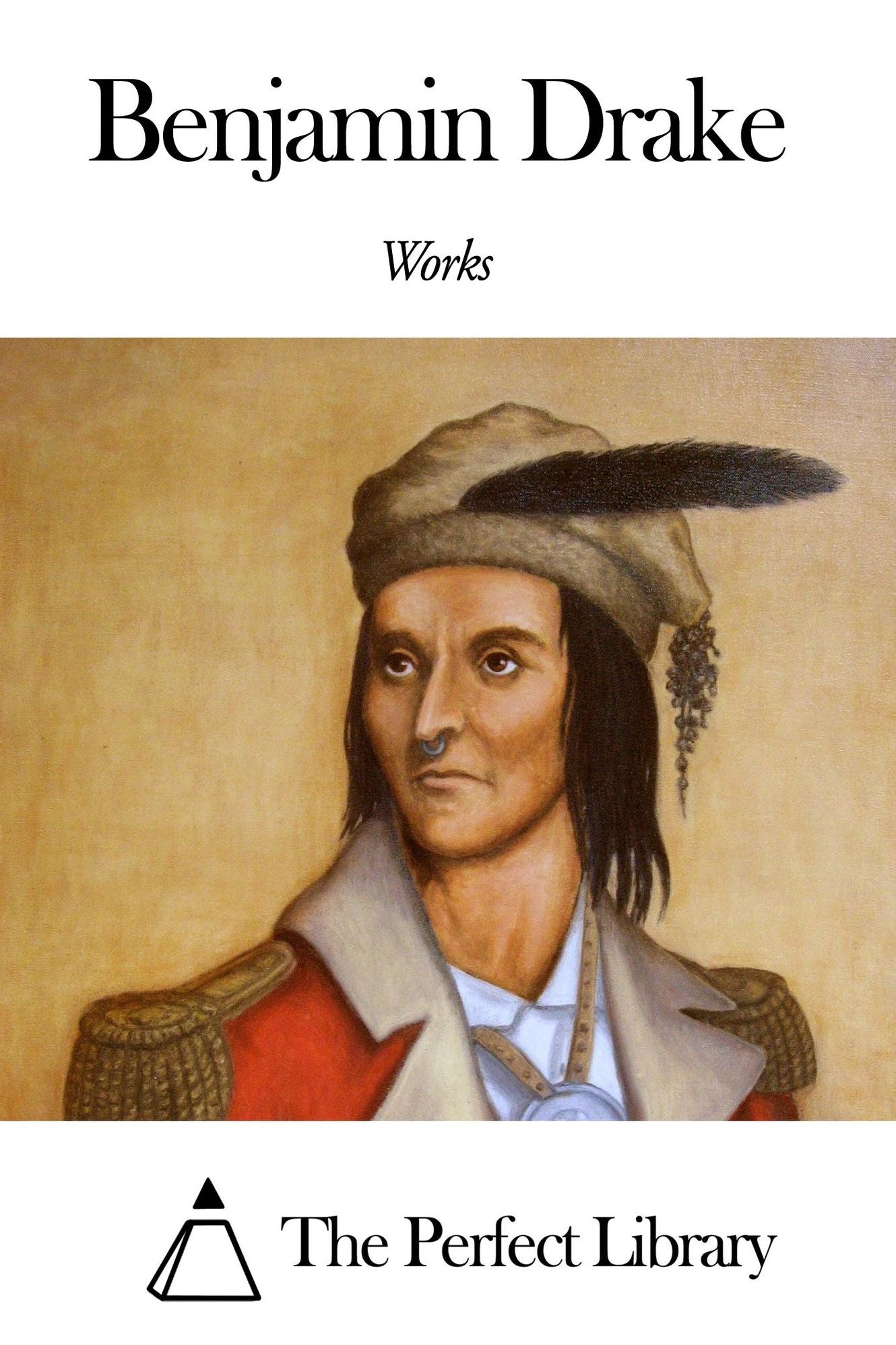 Works of Benjamin Drake