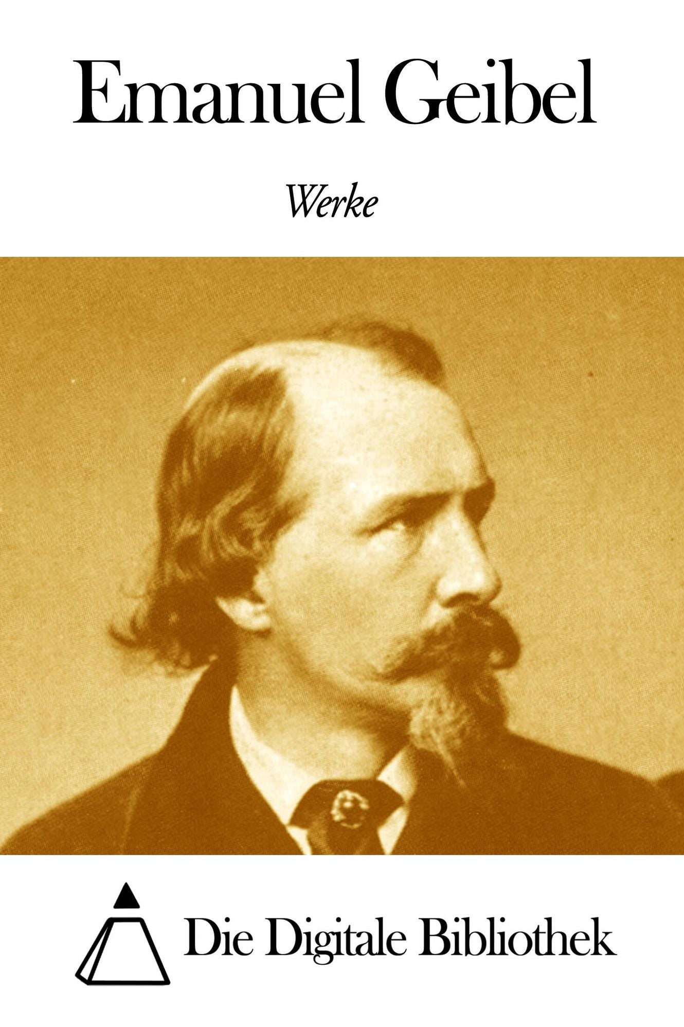 Werke von Emanuel Geibel