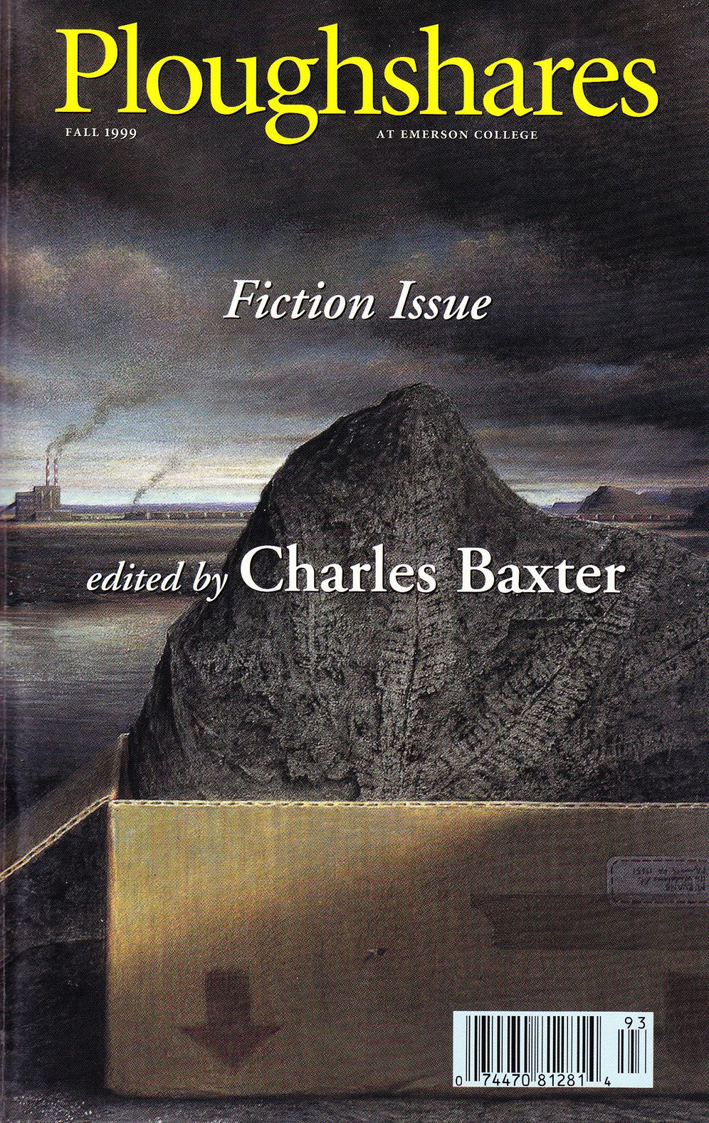 Ploughshares Fall 1999 Guest-Edited by Charles Baxter