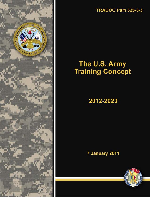 TRADOC Pam 525-8-3 The U.S. Army Training Concept 2012-2020