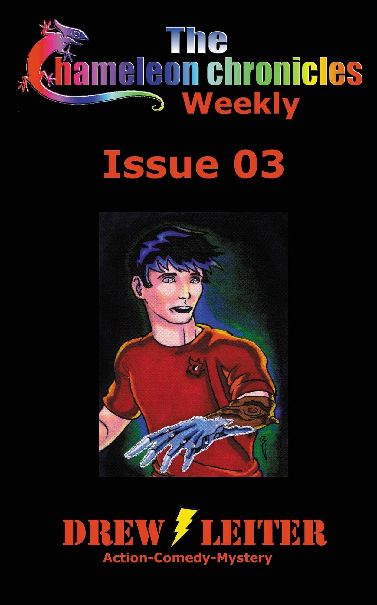 The Chameleon Chronicles Weekly Issue 03