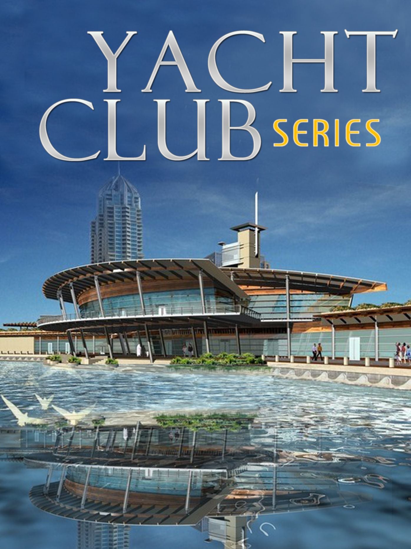 YACHT CLUB SERIES