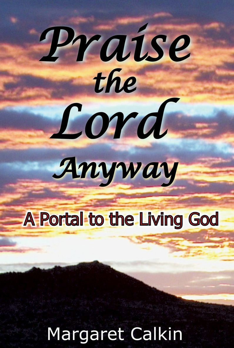 Praise the Lord Anyway