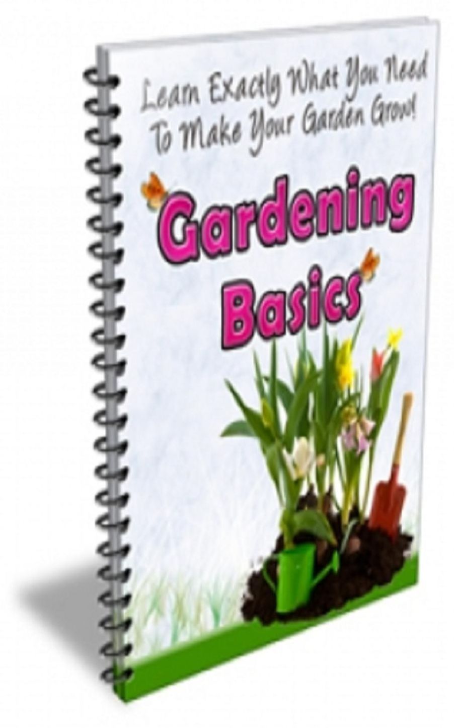 The Gardening Basics
