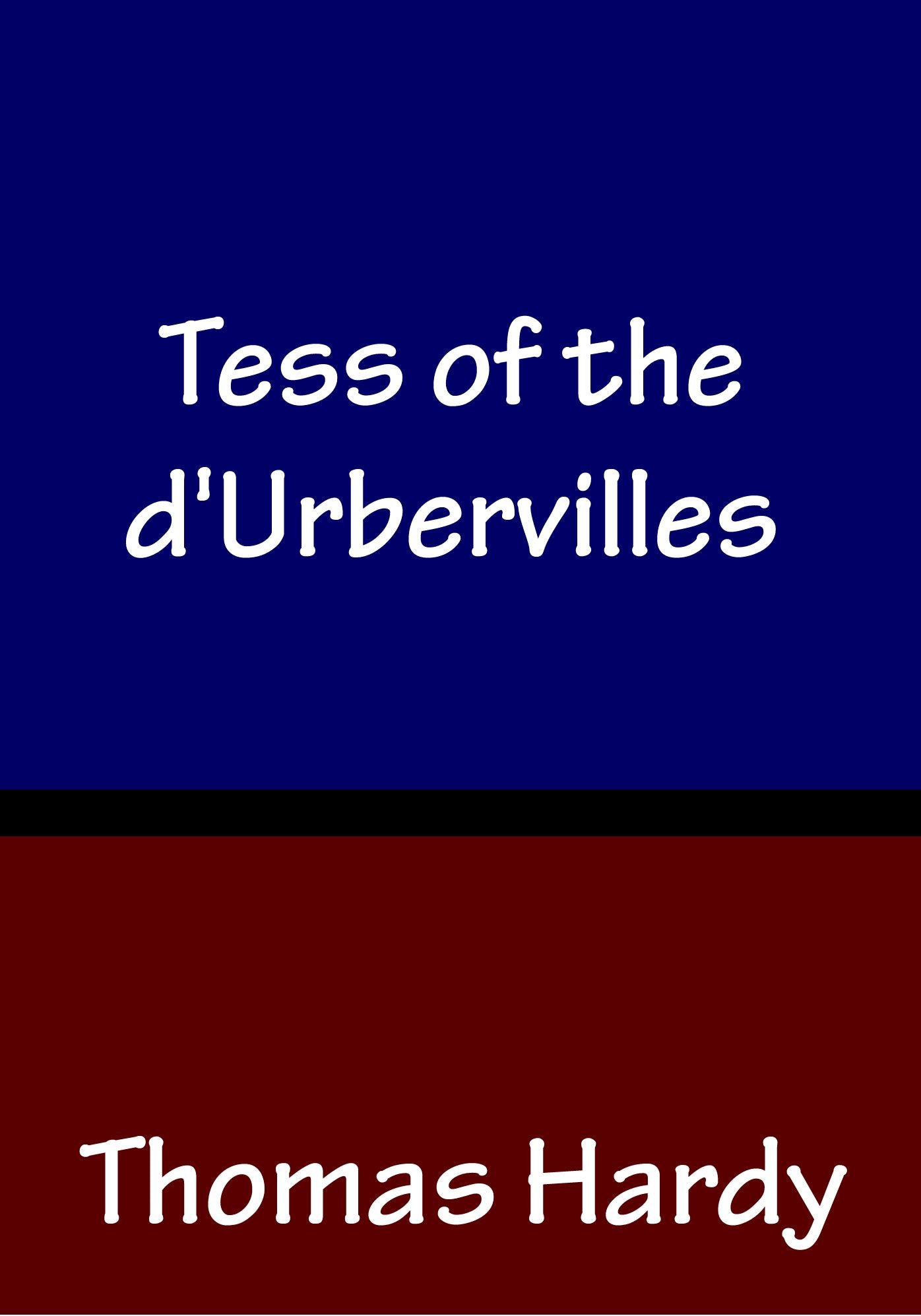 Tess of the Durbervilles