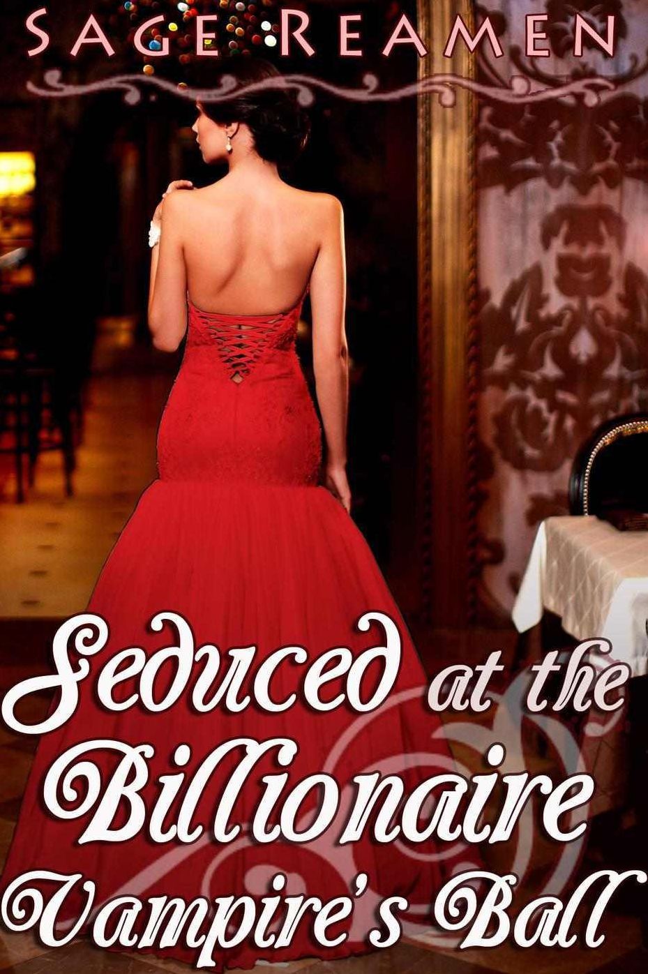 Seduced at the Billionaire Vampire's Ball (Supernatural Mind Control Erotica)
