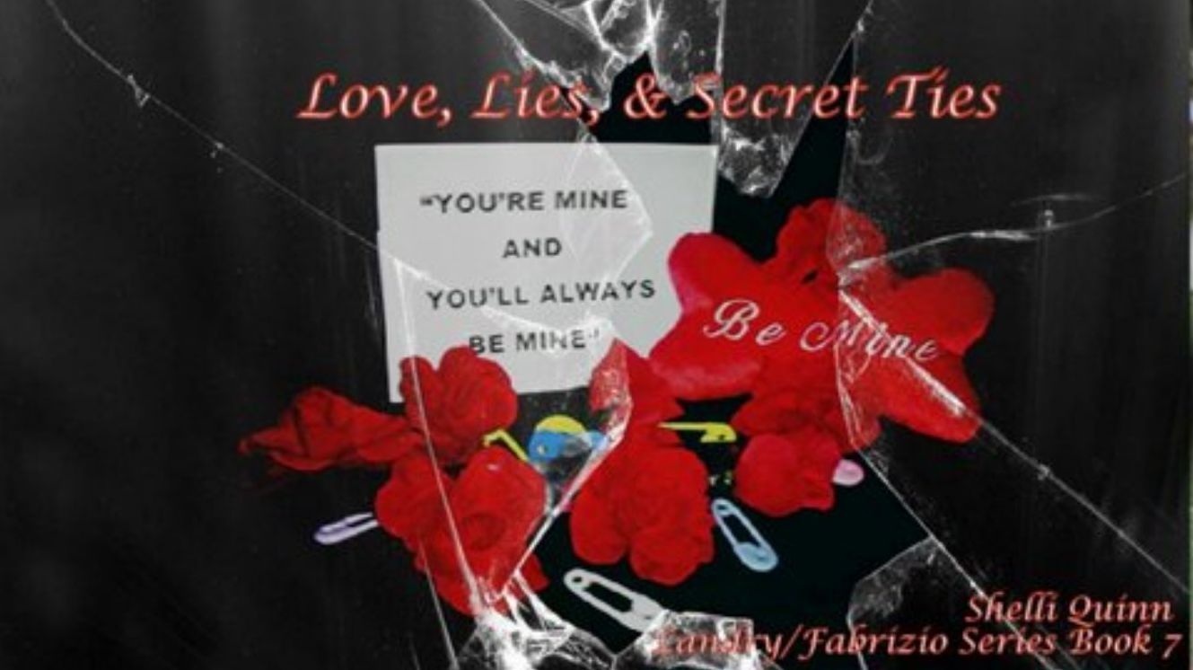 Love, Lies and secret Ties