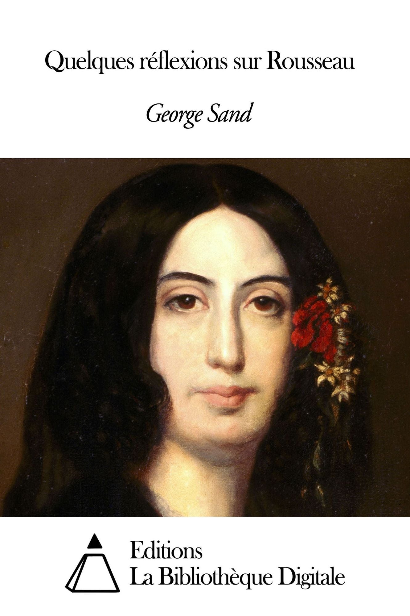 Quelques r&eacute;flexions sur Rousseau
