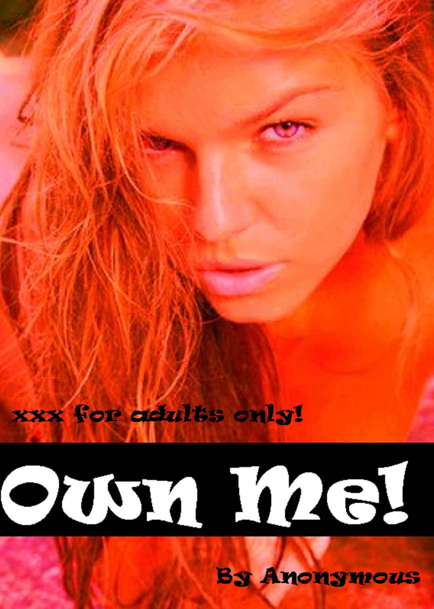 Sex Stories: Own Me! XXX Erotic Stories (Hentai, domination, Bare ass, sex, sexy, adult, xxx, nude, nude, erotic, erotica, breast, ass, blow job, she-male, Erotic Photography, Erotic Stories, Naked)