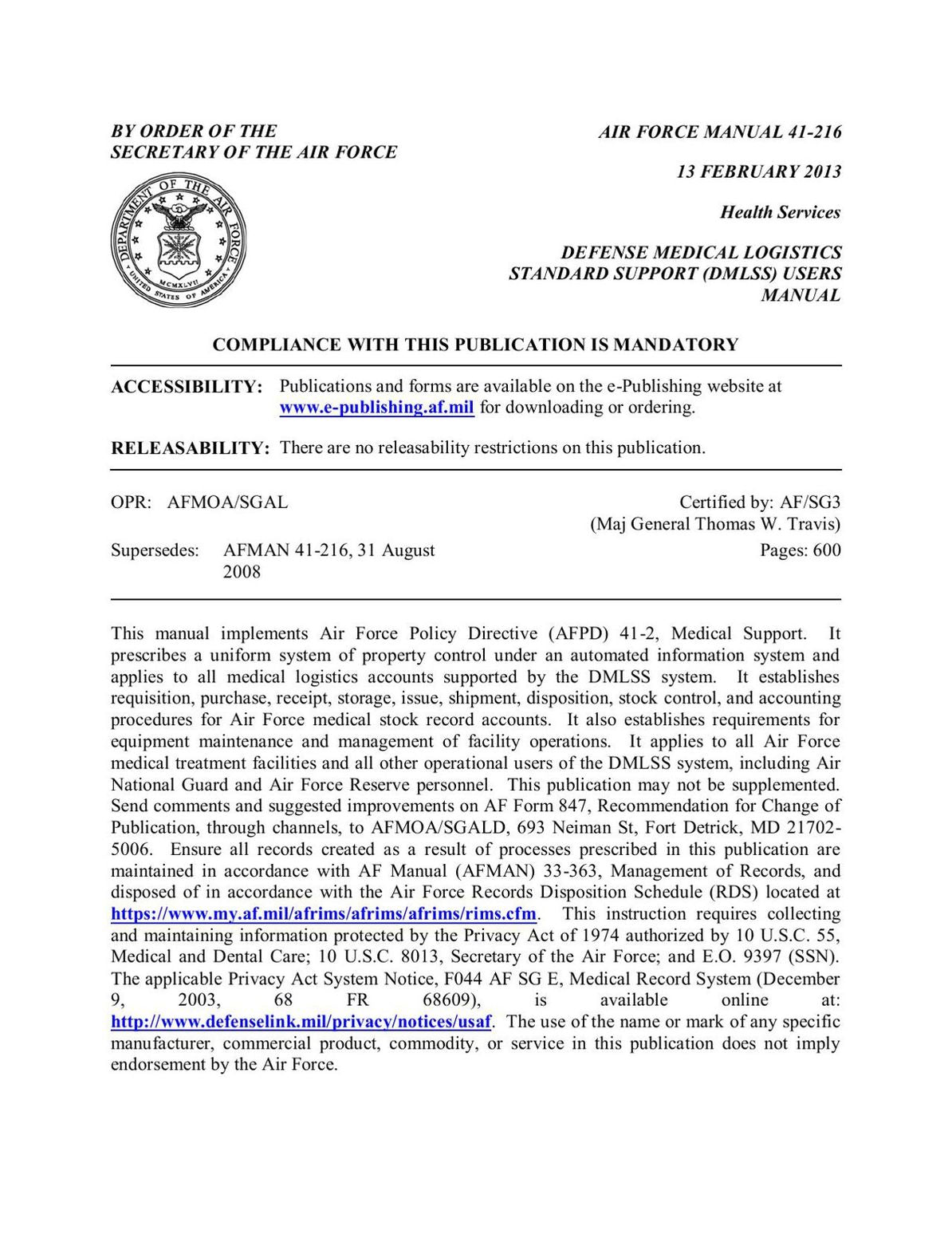 Defense Medical Logistics Standard Support (DMLSS) Users Manual (AFMAN 41-216)
