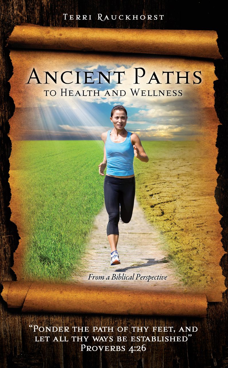 Ancient Paths to Health and Wellness