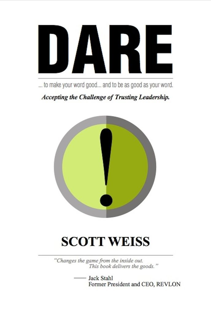Dare: Accepting the Challenge of Trusting Leadership