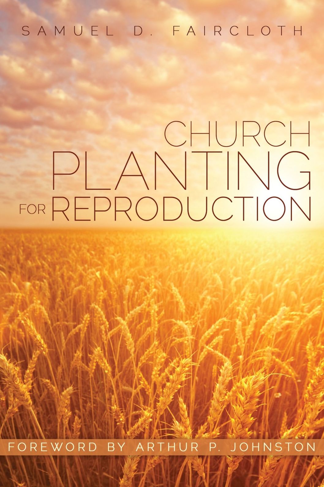 Church Planting For Reproduction