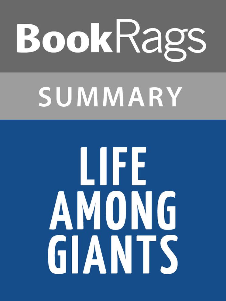 Life Among Giants by Bill Roorbach l Summary & Study Guide