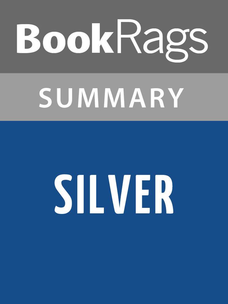 Silver by Andrew Motion l Summary & Study Guide