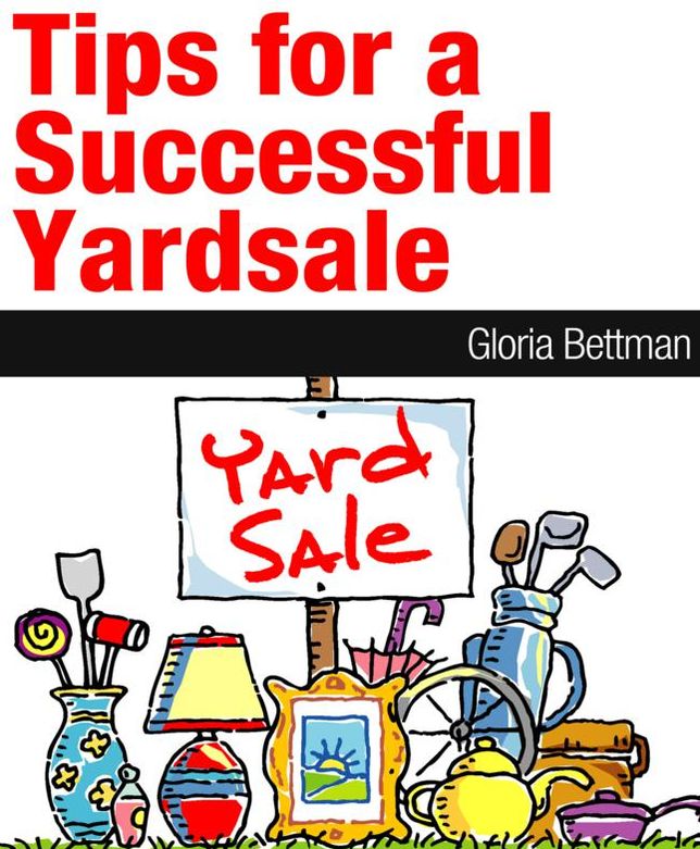 Tips For A Successful Yard Sale
