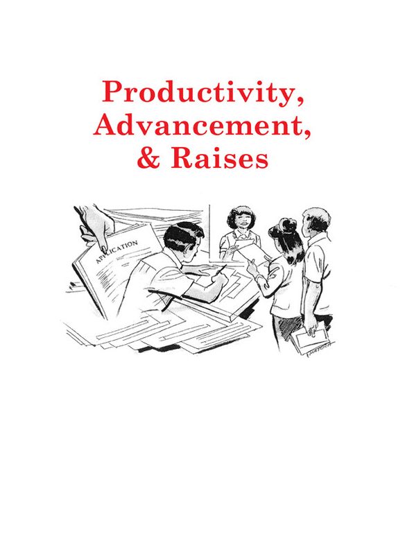 Productivity, Advancement & Raises