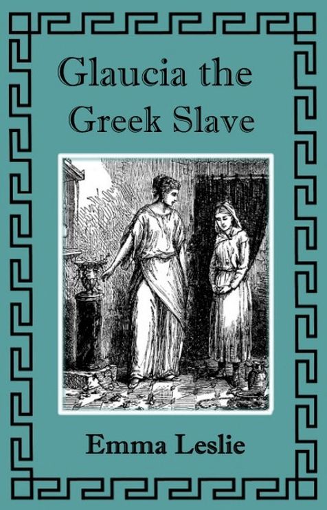 Glaucia The Greek Slave