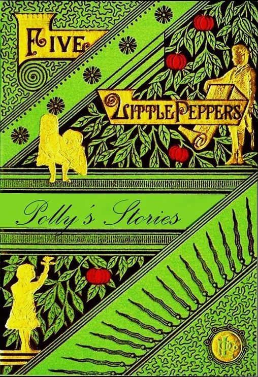 Five Little Peppers, Stories Polly Pepper Told