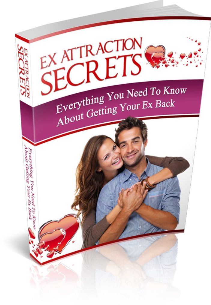 Ex Attraction Secrets - everything You Need To Know About Getting Your Ex Back