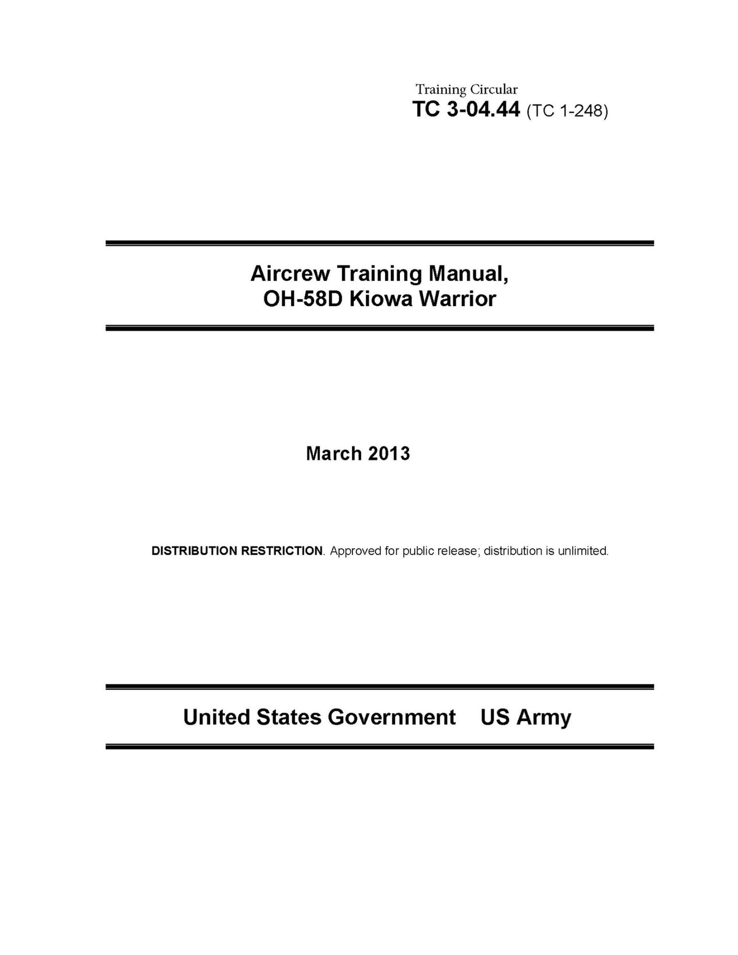 Training Circular TC 3-04.44 (TC 1-248) Aircrew Training Manual, OH-58D Kiowa Warrior March 2013