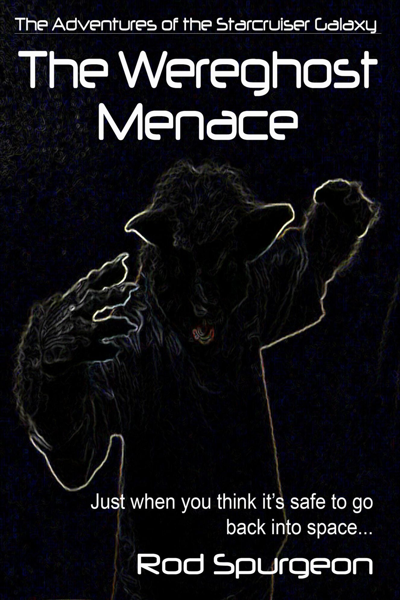 The Wereghost Menace