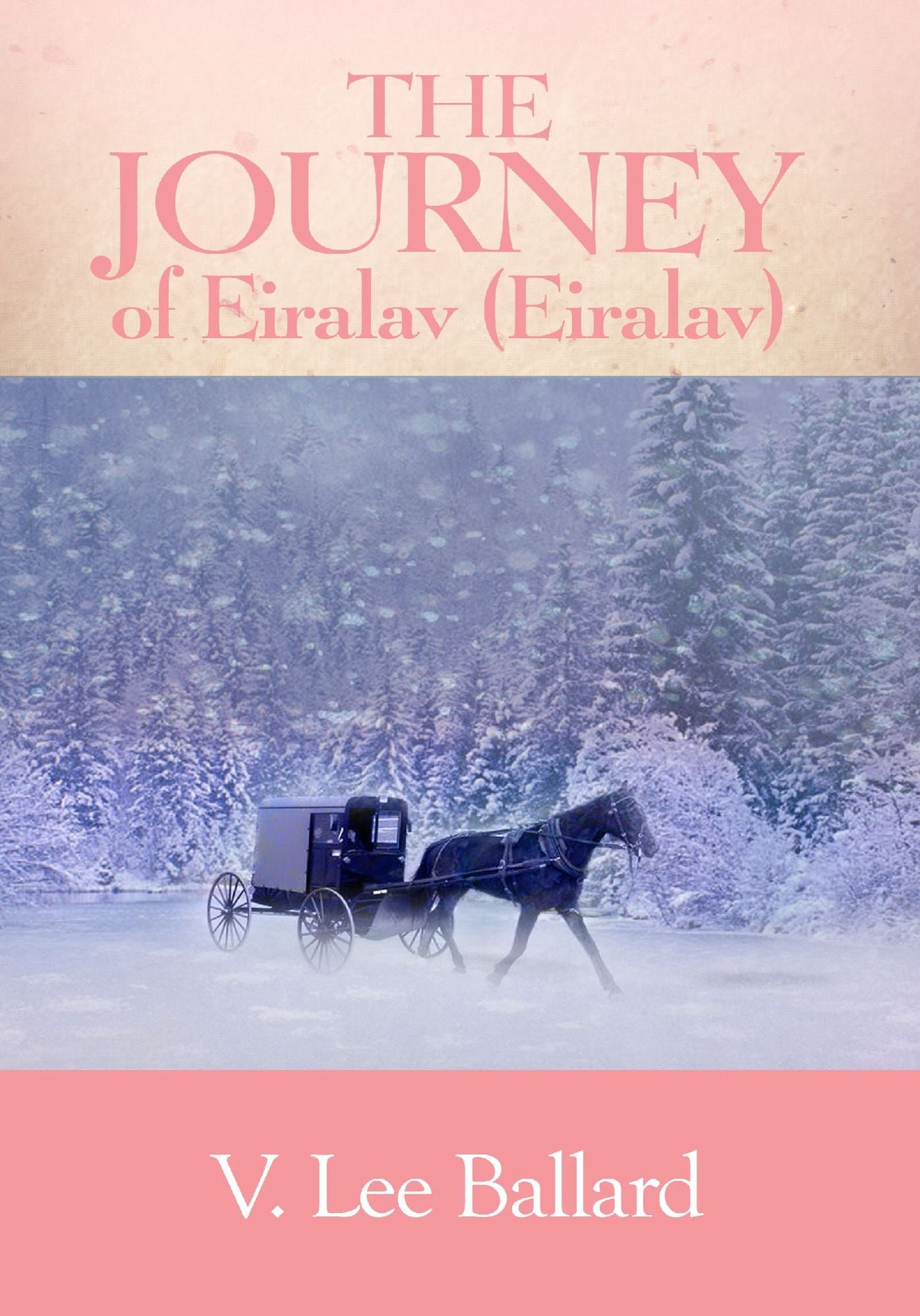 The Journey of Eiralav (Eiralav)