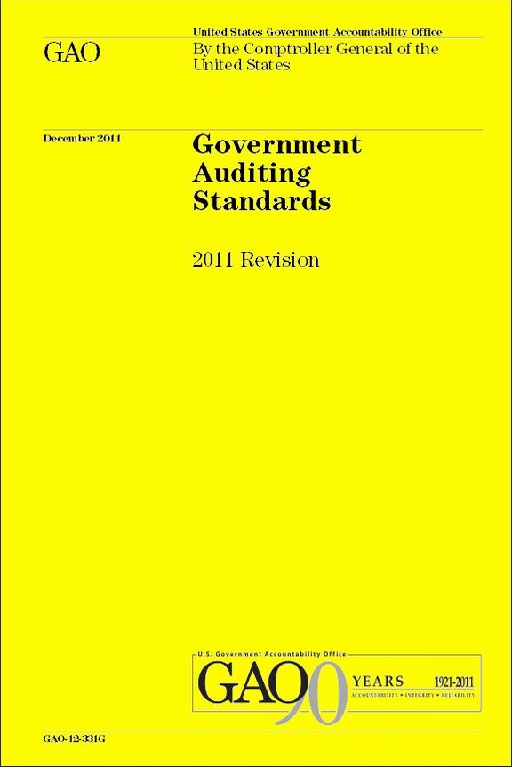 GAO "Yellow Book" - Government Auditing Standards - 2011