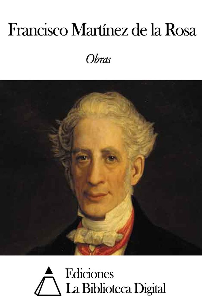 Obras de Francisco Mart&iacute;nez de la Rosa