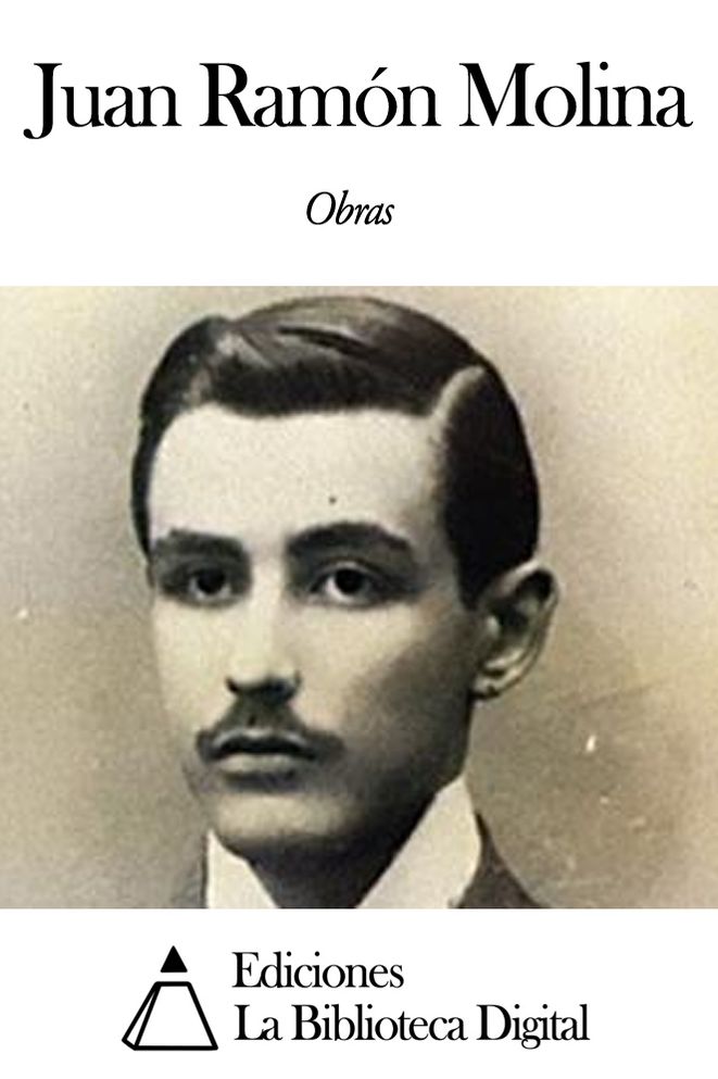 Obras de Juan Ram&oacute;n Molina