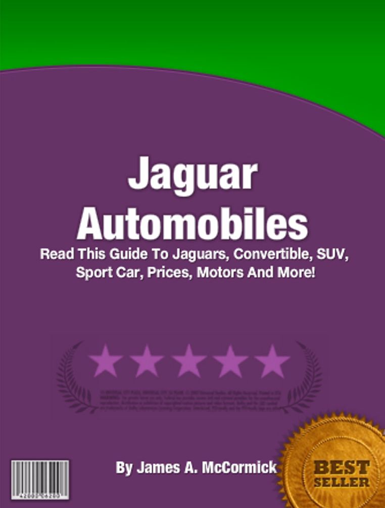 Jaguar Automobiles: Read This Guide To Jaguars, Convertible, SUV, Sports Car, Prices, Motors, And More